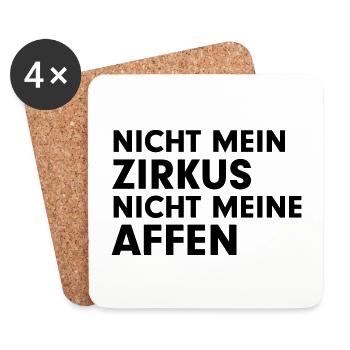 Nicht mein Zirkus, nicht meine Affen - Untersetzer (4er-Set) - Weiß - Vorne