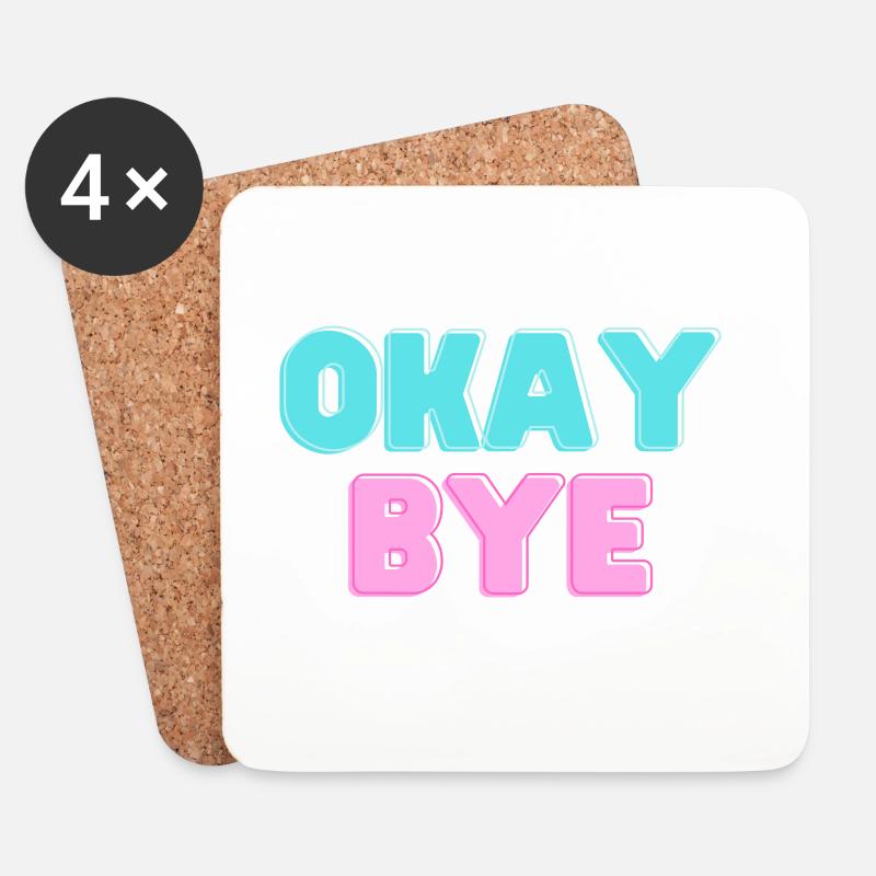 OKAY BYE - Untersetzer (4er-Set) - Weiß