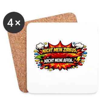 Nicht mein Zirkus, nicht meine Affen - Untersetzer (4er-Set) - Weiß - Vorne