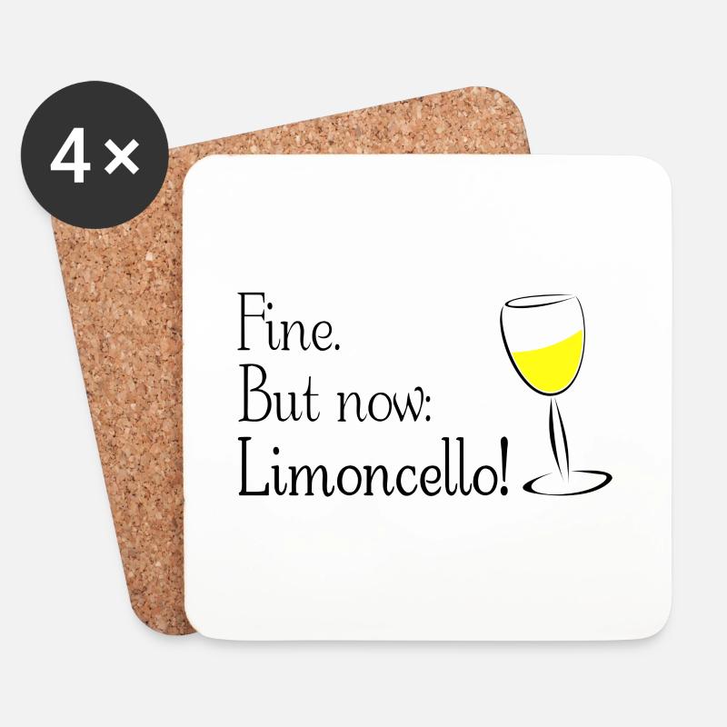 Fine. But now: Limoncello! Limoncino! - Untersetzer (4er-Set) - Weiß