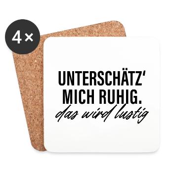 Unterschätz mich ruhig das wird lustig - Untersetzer (4er-Set) - Weiß - Vorne