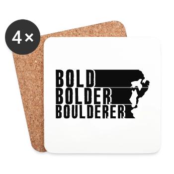 Bold Bolder Boulderer Bouldering Bouldering - Coasters (set of 4) - white - Front