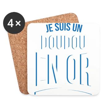 je suis un Doudou en or cadeau idée humour - Dessous de verre (lot de 4) - blanc - Devant