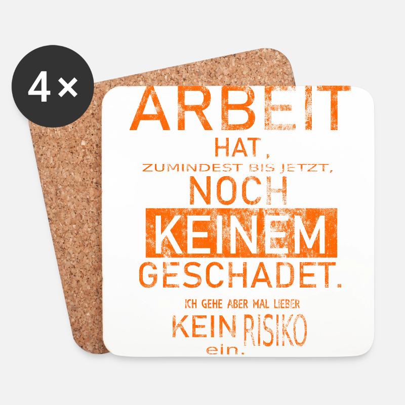 Spruch Arbeit Büro - Untersetzer (4er-Set) - Weiß