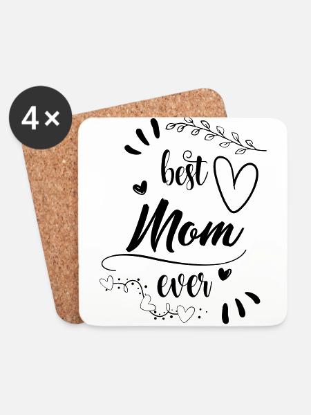 Best Mom Mum ever! Best mother! gift idea - Coasters (set of 4) - white