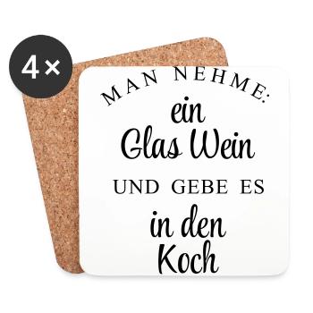 Man nehme ein Glas Wein und gebe es in den Koch - Untersetzer (4er-Set) - Weiß - Vorne