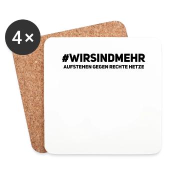 WirSindMehr - Anti Rassismus Shirt gegen Rechts - Untersetzer (4er-Set) - Weiß - Vorne