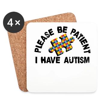 Be Patient I Have Autism Awareness Sped Teacher - Untersetzer (4er-Set) - Weiß - Vorne