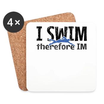 Swimmer I Swim Therefore IM Gift For Swimming - Coasters (set of 4) - white - Front