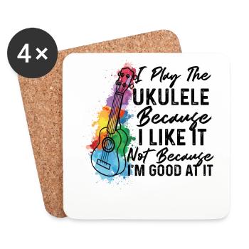 I Play The Ukulele Because I Like It Ukulele Playe - Coasters (set of 4) - white - Front