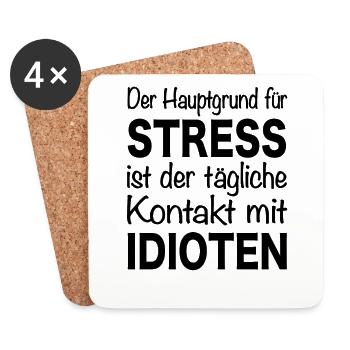 Lustige Sprüche Meme Stress Idioten Büro Chef Job - Untersetzer (4er-Set) - Weiß - Vorne