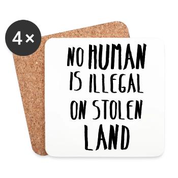 Occupation Occupation Aucune terre volée illégale humaine - Dessous de verre (lot de 4) - blanc - Devant