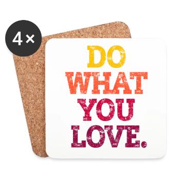DO WHAT YOU LOVE. - Untersetzer (4er-Set) - Weiß - Vorne