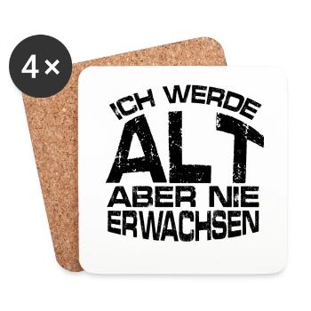 Alt aber nie erwachsen - Untersetzer (4er-Set) - Weiß - Vorne