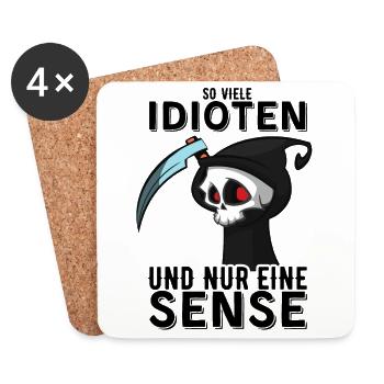 So viele Idioten und nur eine Sense Sarkasmus Fun - Untersetzer (4er-Set) - Weiß - Vorne