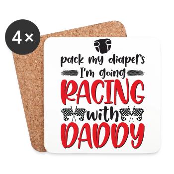 Pack My Diapers I'm Going Racing With Daddy Baby - Untersetzer (4er-Set) - Weiß - Vorne