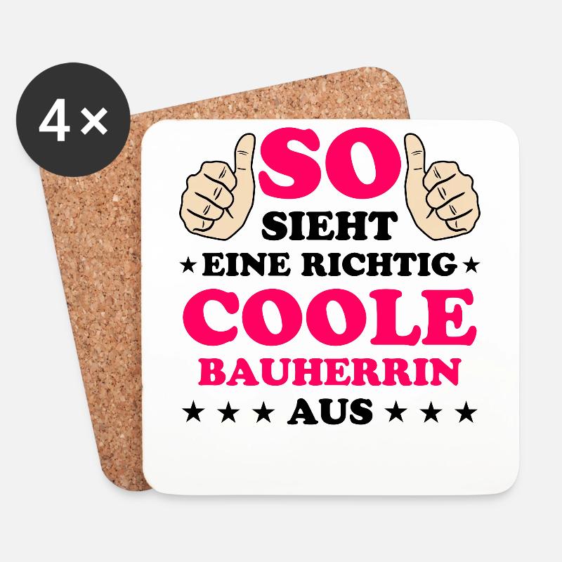 Bauherrin Geschenk Lustiger Spruch Hausbau Bauherr - Untersetzer (4er-Set) - Weiß