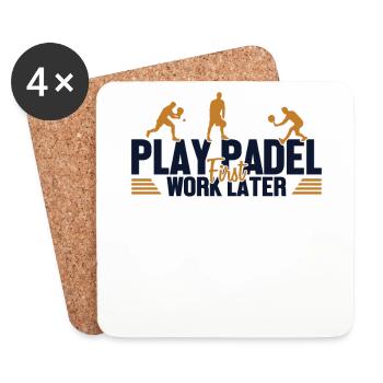 Play Padel Work Later Padel Tennis Platform - Coasters (set of 4) - white - Front