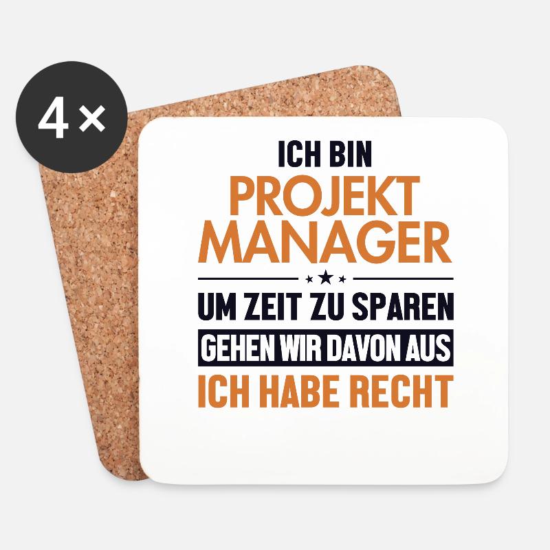 Projektmanager hat immer Recht Multiprojektmanager - Untersetzer (4er-Set) - Weiß