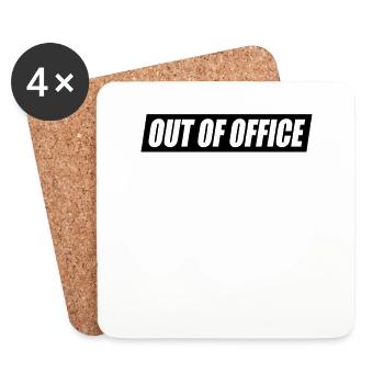 Out Of Office Homeoffice Zuhause Arbeiten Home - Untersetzer (4er-Set) - Weiß - Vorne