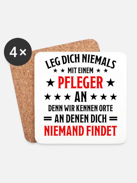 Pfleger Pflege Fun Lustiger Spruch Krank Geschenk - Untersetzer (4er-Set) - Weiß