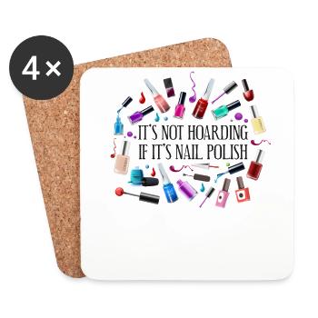 Nail Tech Quote Work Uniform Nail - Coasters (set of 4) - white - Front