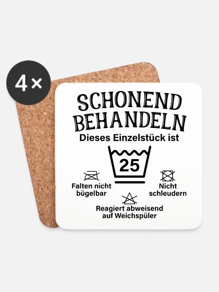 Schonend Behandeln Einzelstück 25. Geburtstag - Untersetzer (4er-Set) - Weiß