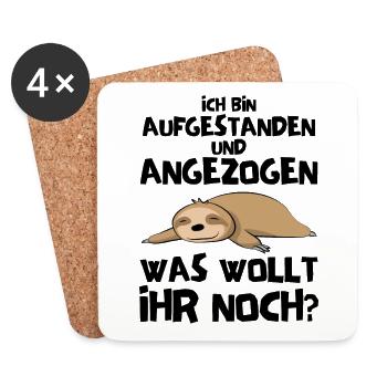 Ich bin aufgestanden und angezogen Faultier Spruch - Untersetzer (4er-Set) - Weiß - Vorne
