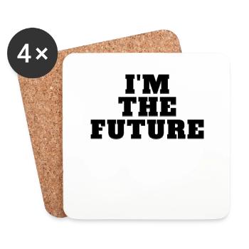 I'm the future - Save the Planet Environmental Protection - Coasters (set of 4) - white - Front