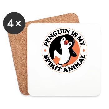 Penguin is my Spirit Animal Sea Bird King Emperor - Coasters (set of 4) - white - Front