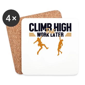 Climb High First Work Later Speedklettern Kraxler - Untersetzer (4er-Set) - Weiß - Vorne