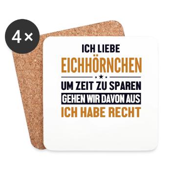 Eichhörnchen haben immer Recht Fuchshörnchen - Untersetzer (4er-Set) - Weiß - Vorne