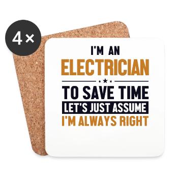 Electrician Let's Assume I'm Right Électricien - Dessous de verre (lot de 4) - blanc - Devant
