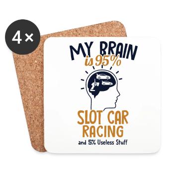 My Brain is 95% Slot Car RC Car Car Slot Racer - Coasters (set of 4) - white - Front