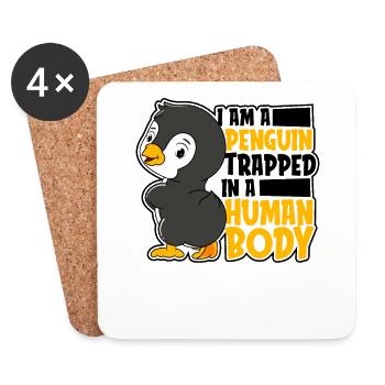 I'm a Penguin Trapped in Human Body Sea Bird King - Coasters (set of 4) - white - Front
