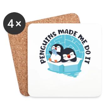 Penguins made me do it Sea Bird King Emperor - Coasters (set of 4) - white - Front