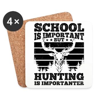 Schule ist wichtig, aber die Jagd ist wichtiger - Untersetzer (4er-Set) - Weiß - Vorne