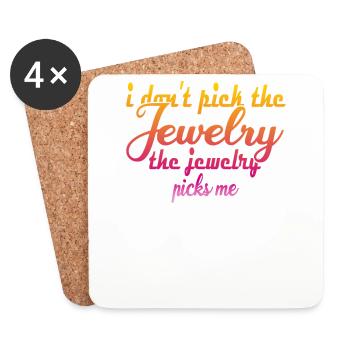 i don't pick the jewelry - Coasters (set of 4) - white - Front