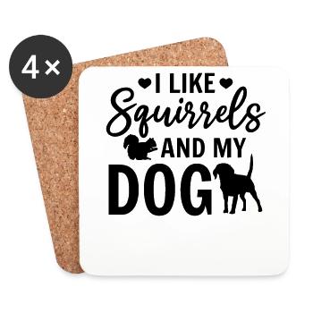 J’aime les écureuils et mon animal de chien - Dessous de verre (lot de 4) - blanc - Devant