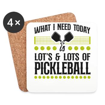 Pickleball What I Need Today Is - Coasters (set of 4) - white - Front