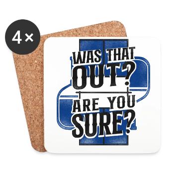 Pickleball Was That Out? Are You - Coasters (set of 4) - white - Front