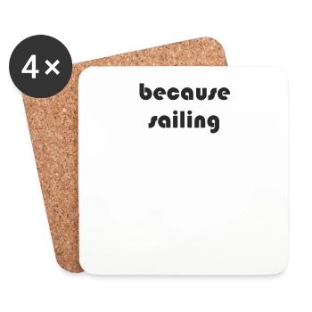 Sailing - because sailing - Coasters (set of 4) - white - Front