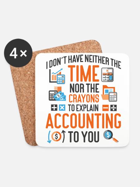 Accountant Bookkeeper Accounting I - Coasters (set of 4) - white