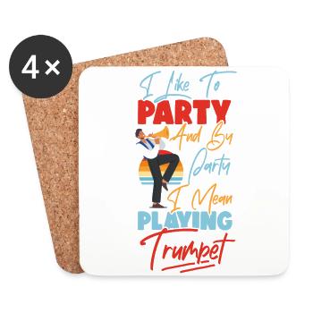 Trumpet Player I Like To Party And - Coasters (set of 4) - white - Front