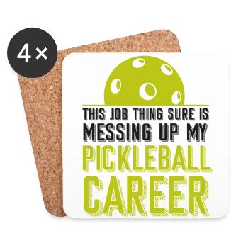 Pickleball This Job Thing Sure Is - Coasters (set of 4) - white - Front