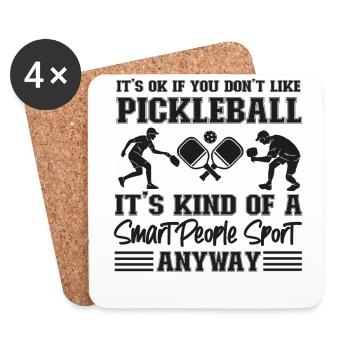 Pickleball It's Ok If You Don't - Untersetzer (4er-Set) - Weiß - Vorne