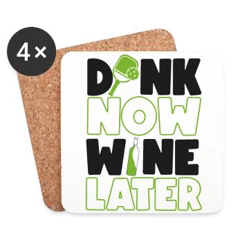 Pickleball Wine Pun Dink Now Wine - Dessous de verre (lot de 4) - blanc - Devant