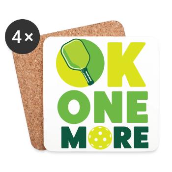 Pickleball Ok One More - Coasters (set of 4) - white - Front