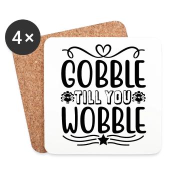 Gobble till you wobble - Thanksgiving Spruch - Untersetzer (4er-Set) - Weiß - Vorne