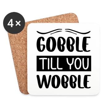 Gobble till you wobble - Thanksgiving Spruch - Untersetzer (4er-Set) - Weiß - Vorne